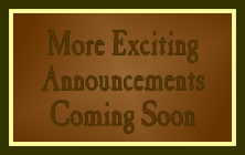 More Announcements Soon